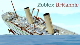 surviving britannic roblox britannic with railroadpreserver