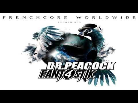 Fant4stik & Dr. Peacock - Bulldozer