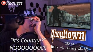Reaction  Ghoultown  Drink With The Living Dead