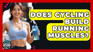 Does Cycling Build Running Muscles? - Running Beyond Limits