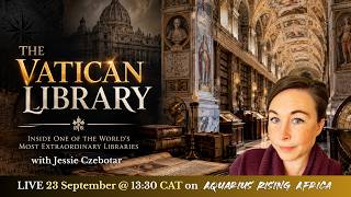 The Vatican Library: Inside One of the World’s Most Extraordinary Libraries | Jessie Czebotar