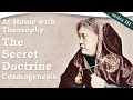 The Secret Doctrine: Cosmogenesis Series III, Pt.6 with Pablo Sender | At Home with Theosophy Series