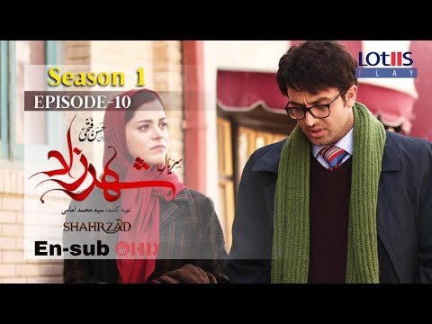 Shahrzad Series S1_E10 [English subtitle] | سریال شهرزاد قسمت ۱۰ | زیرنویس انگلیسی