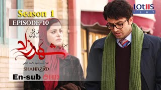 Shahrzad Series S1_E10 [English subtitle] | سریال شهرزاد قسمت ۱۰ | زیرنویس انگلیسی