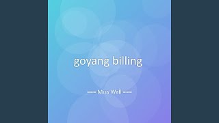 goyang billing