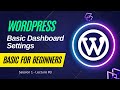 WordPress Basic Dashboard Settings | Lecture 3 | Session 1 #wordpress #wordpresstutorial
