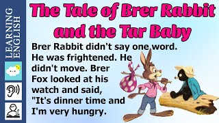 Learn English Through Story With Subles Level 1 The Tale Of Brer Rabbit And The Tar Baby