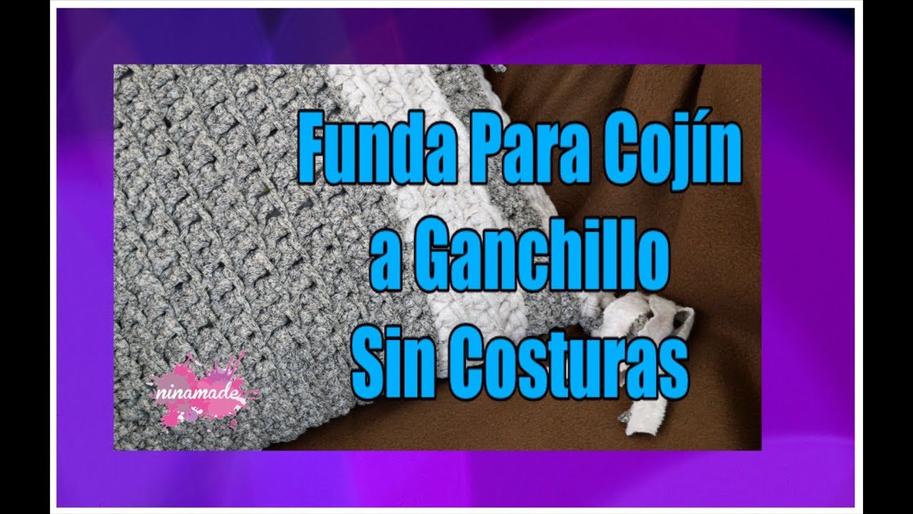 DIY. Cojín Tejido A Ganchillo Sin Costuras //Crochet Cushion