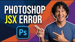 Fix Photoshop JSX Error (Easy Troubleshooting Guide)