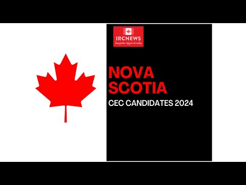 Canada Immigration Total CEC Express Entry Candidate selection for the province of Nova Scotia |2024