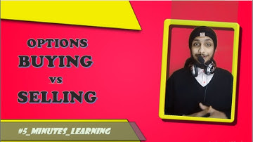 Option Buying vs Selling :: Compare in 5 mins like a nerd.