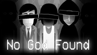 "No God Found" A Incredibox County Scratch Mod Mix