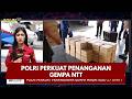 PRESISI UPDATE : POLRI PERKUAT PENANGANAN GEMPA NTT 16/08/2026 (15.00)