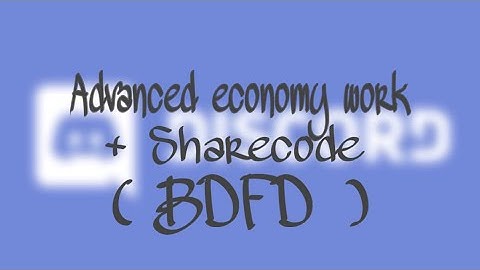 Advanced economy bot + sharecode (BDFD | Sharecode in description)