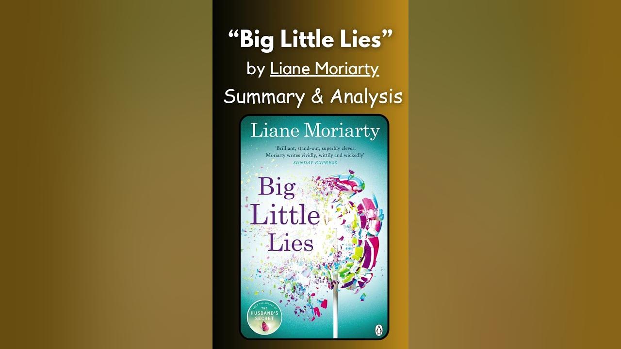 Big Little Lies Book Summary & Analysis AtoZSummary BigLittleLies LianeMoriarty Audiobook