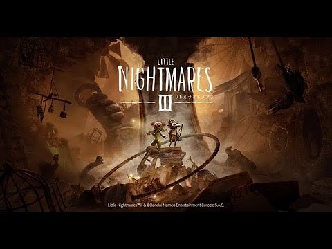 リトルナイトメア3 #1サムネイル