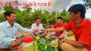 Độc đáo với cách dỡ tôm của người dân u minh, Lai rai vài ly rượu đế chiều quê | UMQT #1