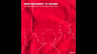 From Monument To Masses - Comrades &amp; Friends