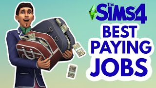 The HIGHEST PAYING JOBS 💰 in The Sims 4 *earn big bucks* #TheSims4 💵