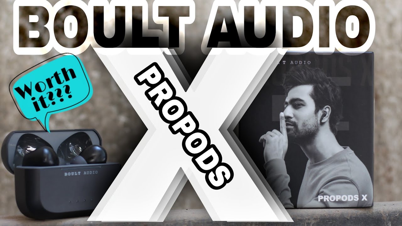 BoultAudio PRopods X TWS Earbuds Under 1500/- | Best Budget Earbuds | Unboxing & Review
