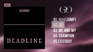 Download Lagu [Full album] BLACKPINK - DEADLINE - Playlist MP3