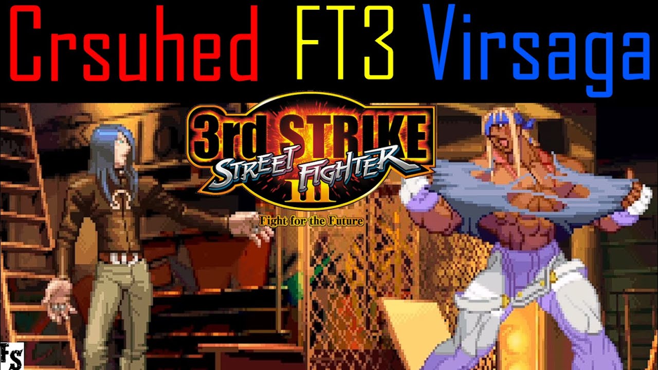 Street Fighter III: Third Strike - Crsuhed [Remy] vs Virsaga [Alex ...