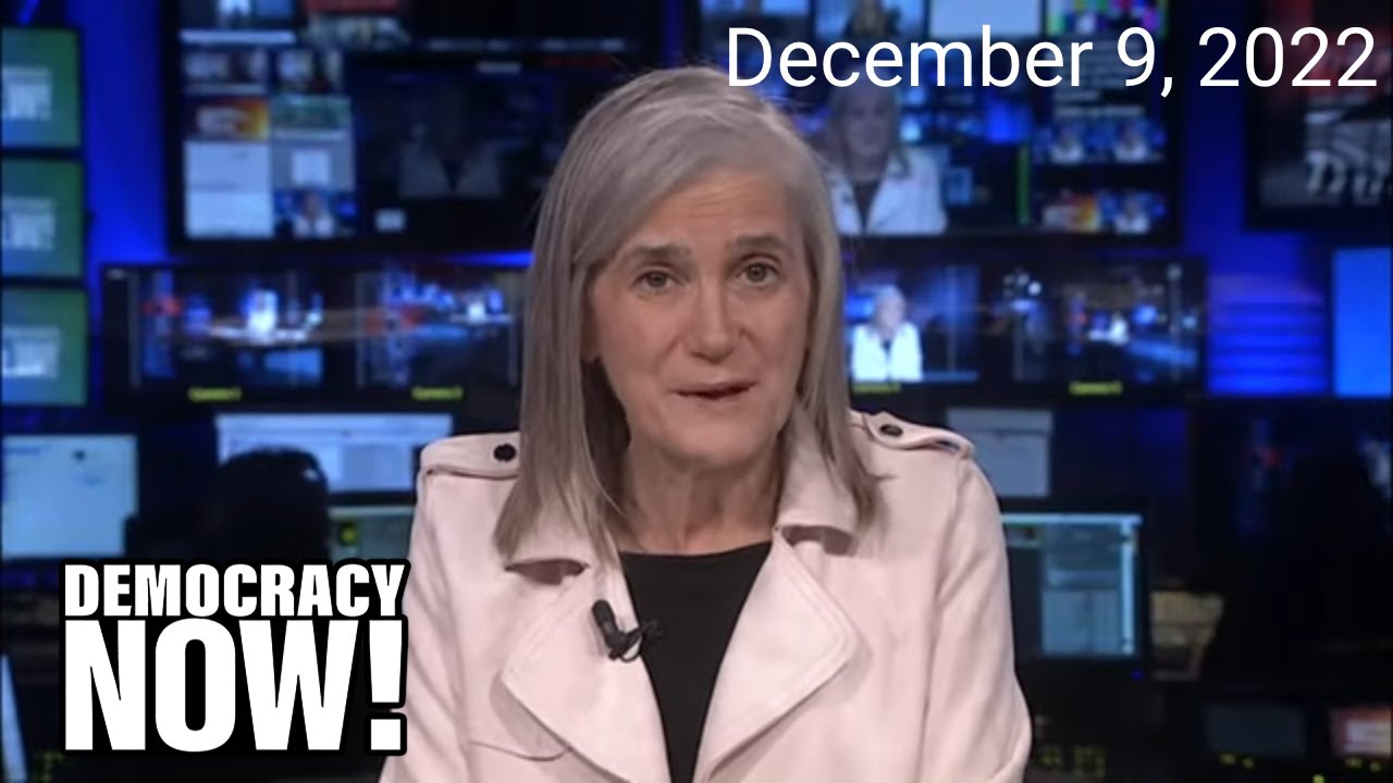 Top U.S. & World Headlines — December 9, 2022