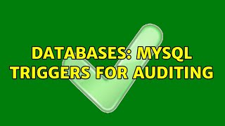 Databases: Mysql triggers for auditing Mysql Audit Triggers Generator