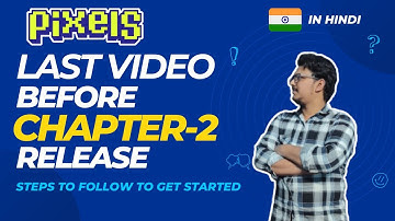 Pixels Chapter 2- How To Get Started -  Pixels Gameplay- In हिंदी