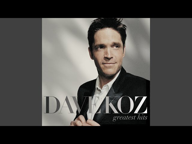 Dave Koz - Life In the Fast Lane