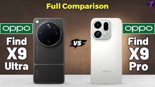 OPPO Find X9 Ultra vs OPPO Find X9 Pro : Full Comparison 🤔❓