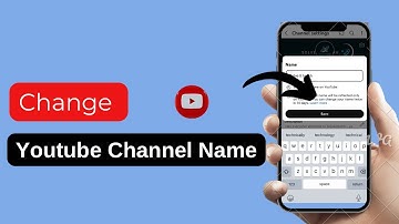 How To Change  YouTube Channel Name ?