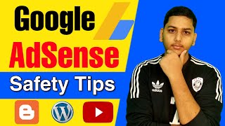 Google Adsense Safety Tips in Hindi for Blogger Wordpress & Youtube 2020 ! Blogging by Niraj Yadav