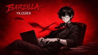 BARZILLA – VK CLOCK🩸 (Official Audio) | Dark Hardcore Rap 2026