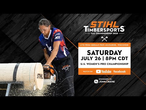STIHL TIMBERSPORTS® U.S. Women's Pro Championship - LIVESTREAM