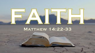 05/05/24 - Faith - Part 3