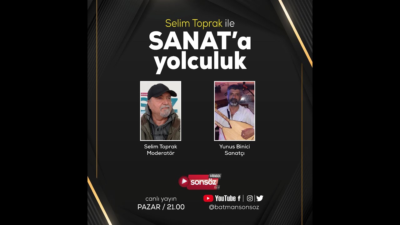 SELİM TOPRAK İLE SANATA YOLCULUK