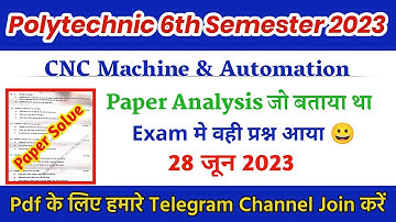 cnc machine and automation paper analysis 2023 | cnc machine and automation 6th semester 2023