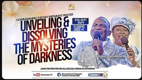 MID-NIGHT PRAYER COMMANDING THE DAY-UNVEILING AND DISSOLVING THE MYSTERIES OF DARKNESS. 06-09-2024
