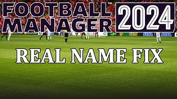Football Manager 2024 - Real name fix and German national team | FM24 licensing fix for PC and Mac