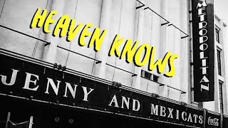Video thumbnail of "Jenny and the Mexicats - Heaven Knows (Live @ Metropolitan CDMX)"