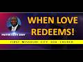 FMC SDA | Pastor Keith Gray | When Love Redeems! | 2/14/26