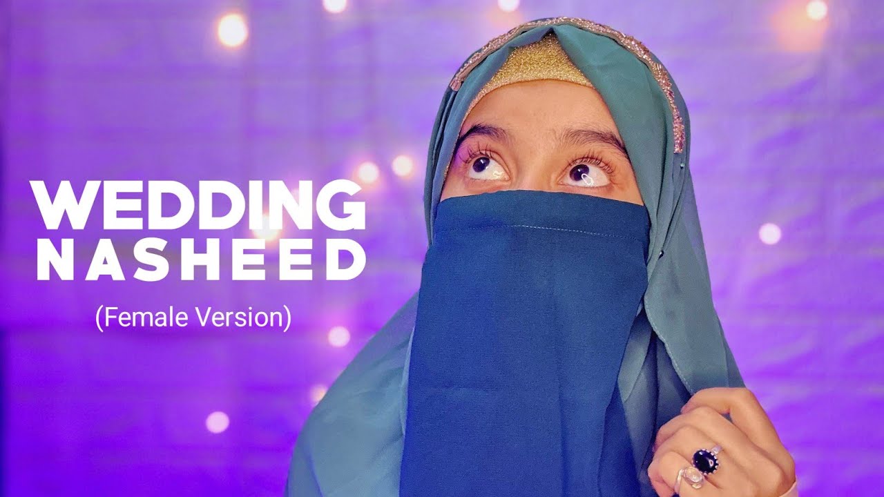 Watch Viral Wedding Nasheed (Female Version) Syed Sayyada Fatima on YouTube Watch Viral Wedding Nasheed (Female Version) Syed Sayyada Fatima on YouTube