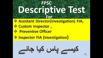 FPSC Descriptive Test Preparation| fia test preparation 2021|fia test| how to write an essay