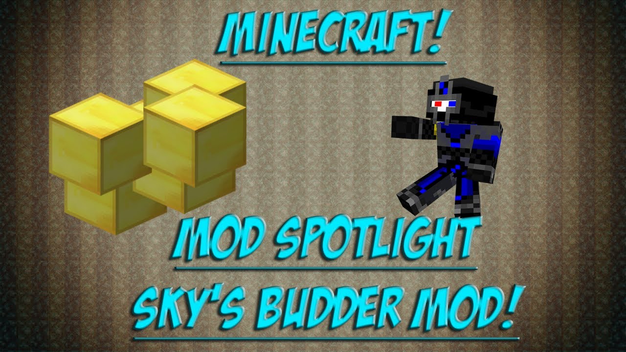 Minecraft Spotlight!:SKY'S BUDDER MOD [1.6.2] - BUTTER EVERYTHING ...