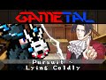 Pursuit ~ Lying Coldly (Ace Attorney Investigations: Miles Edgeworth) - GaMetal Remix