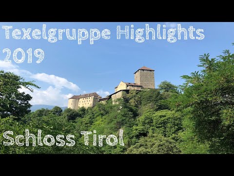 *Texelgruppe Highlights 2019* - * Schloss Tirol * - *Do not rock the gondola*