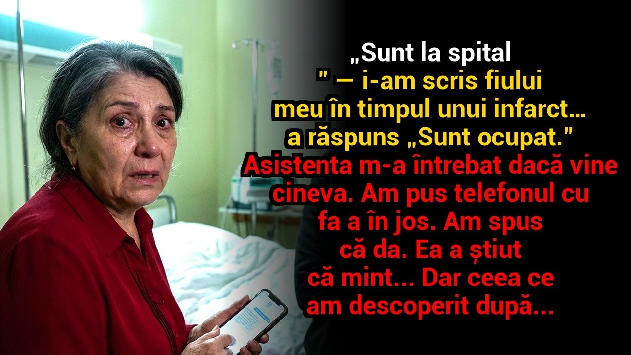 „Sunt la spital” — i-am scris fiului meu în timpul unui infarct… a răspuns „Sunt ocupat”