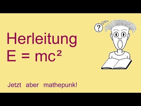 Herleitung Von E = Mc²