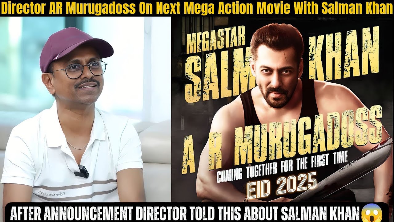 Director AR Murugadoss On Mega Action Movie With Salman Khan It Will Be ...